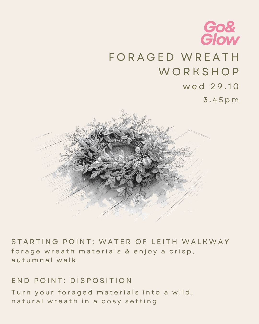 Go & Glow x Disposition - Foraged Wreath Workshop